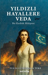 Yıldızlı Hayallere Veda