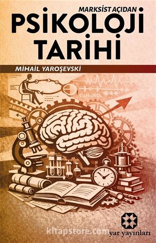 Marksist Açıdan Psikoloji Tarihi