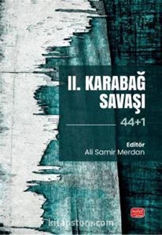 II. Karabağ Savaşı (44+1)