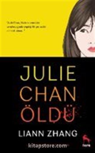 Julie Chan Öldü