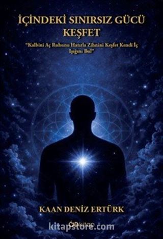 İçindeki Sınırsız Gücü Keşfet