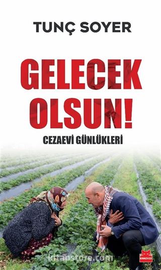 Gelecek Olsun! - Cezaevi Günlükleri