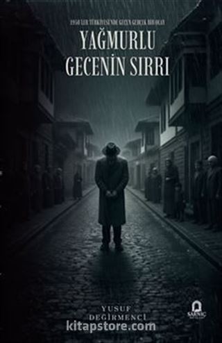 Yağmurlu Gecenin Sırrı