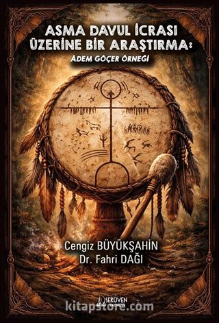 Asma Davul İcrası Üzerine Bir Araştırma: Âdem Göçer Örneği