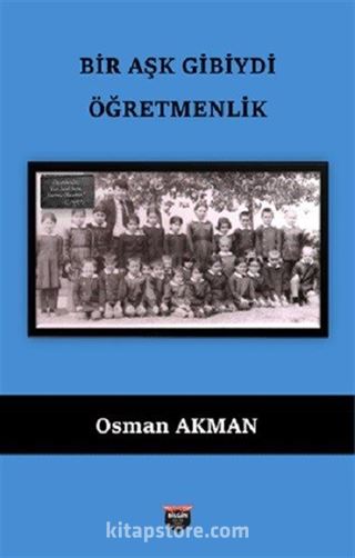Bir Aşk Gibiydi Öğretmenlik