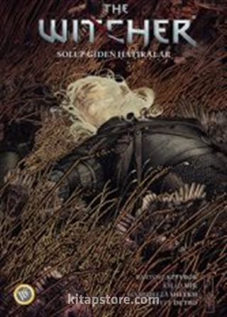 The Witcher Cilt 5: Solup Giden Hatıralar