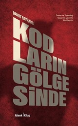 Kodların Gölgesinde