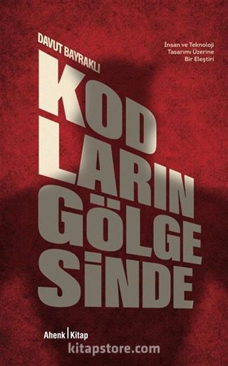 Kodların Gölgesinde