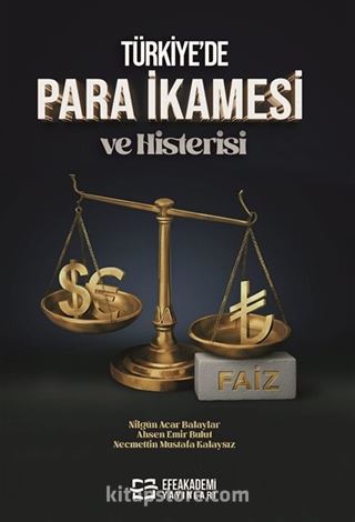 Türkiye'de Para İkamesi ve Histerisi