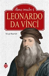 Leonardo Da Vinci / İlham Verenler 8