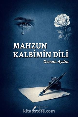 Mahzun Kalbimin Dili
