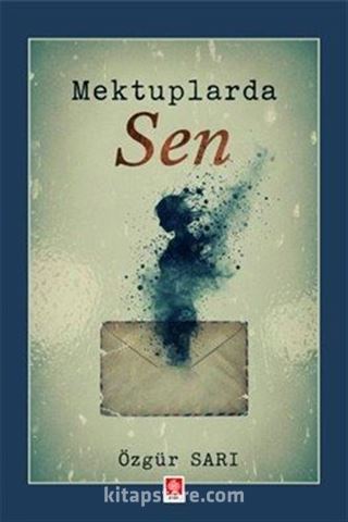 Mektuplarda Sen