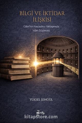 Bilgi ve İktidar İlişkisi