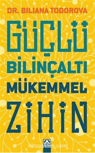 Güçlü Bilinçaltı Mükemmel Zihin