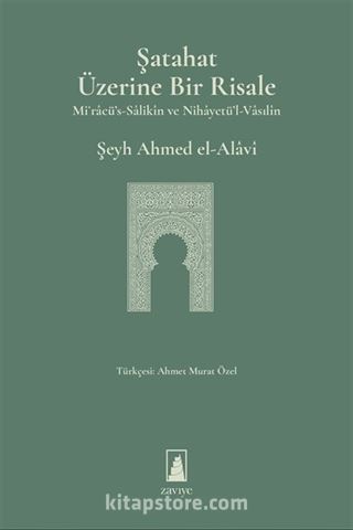 Şatahat Üzerine Bir Risale