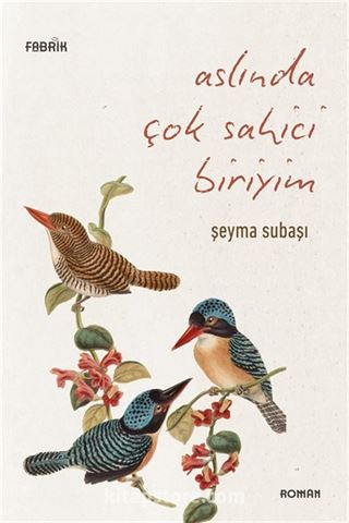 Aslında Çok Sahici Biriyim