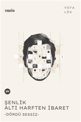 Şenlik Altı Harften İbaret