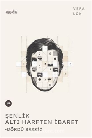 Şenlik Altı Harften İbaret