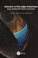 Kabuklar ve Tüm Diğer Tuhaflıklar