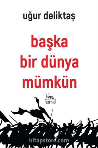 Başka Bir Dünya Mümkün