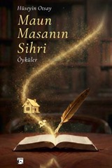 Maun Masanın Sihri