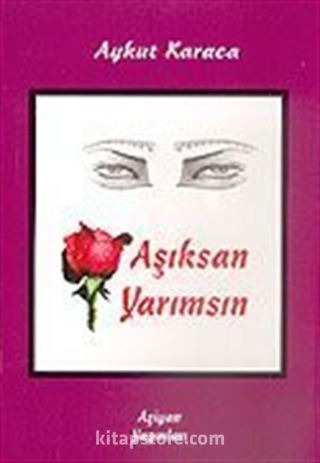 Aşıksan Yarımsın