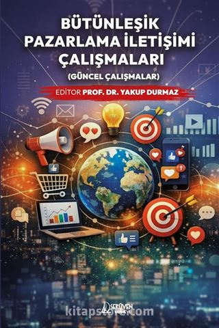 Bütünleşik Pazarlama İletişimi (Güncel Çalışmalar)