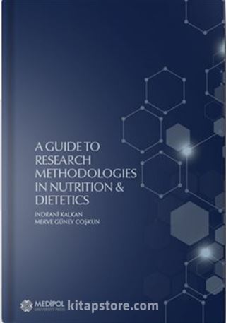 A Guide to Research Methodologies in Nutrition - Dietetics