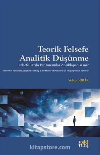 Teorik Felsefe Analitik Düşünme