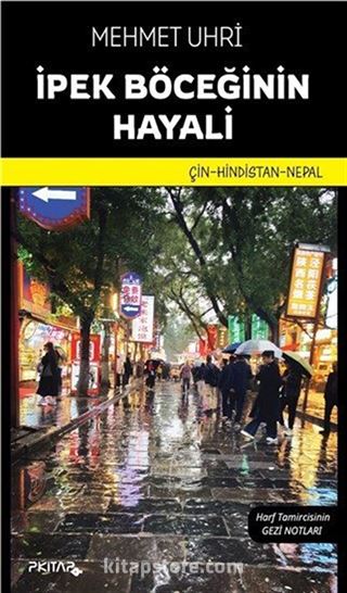 İpek Böceğinin Hayali
