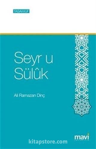 Manevi Yolculuk Seyr-ü Süluk
