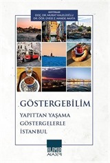 Göstergebilim Yapıttan Yaşama Göstergelerle İstanbul
