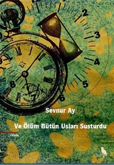 Ve Ölüm Bütün Usları Susturdu