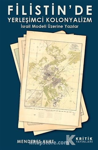 Filistin'de Yerleşimci Kolonyalizm