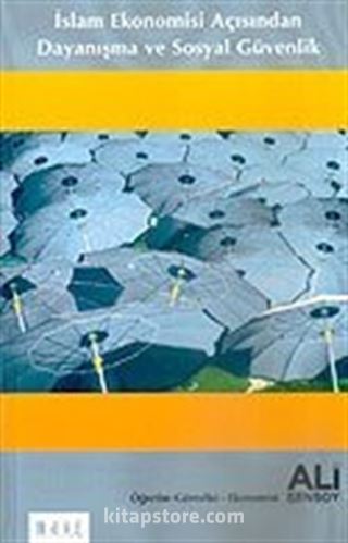 İslam Ekonomisi Açısından Dayanışma ve Sosyal Güvenlik