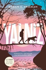 Yalnız (Goodreads Okur Ödülleri En İyi Gençlik Romanı Adayı)