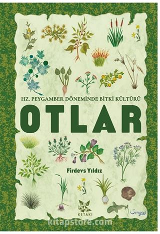 Hz. Peygamber Döneminde Bitki Kültürü Otlar