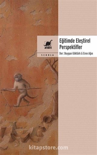 Eğitimde Eleştirel Perspektifler