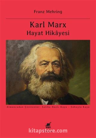 Karl Marx Hayat Hikayesi