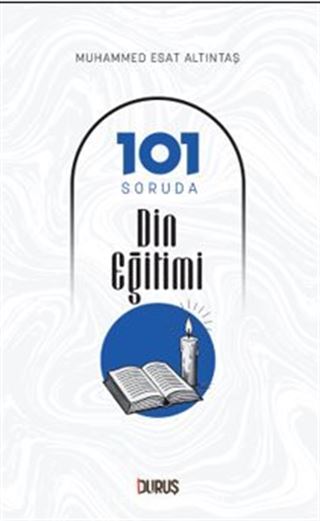 101 Soruda Din Eğitimi