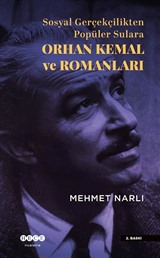 Sosyal Gerçekçilikten Popüler Sulara Orhan Kemal ve Romanları
