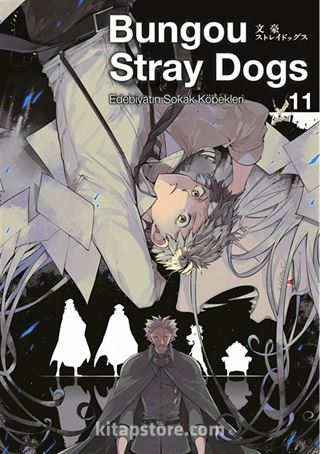 Bungou Stray Dogs 11. Cilt / Edebiyatın Sokak Köpekleri