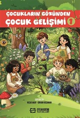 Çocukların Gözünden Çocuk Gelişimi 1