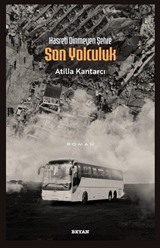Hasreti Dinmeyen Şehre Son Yolculuk