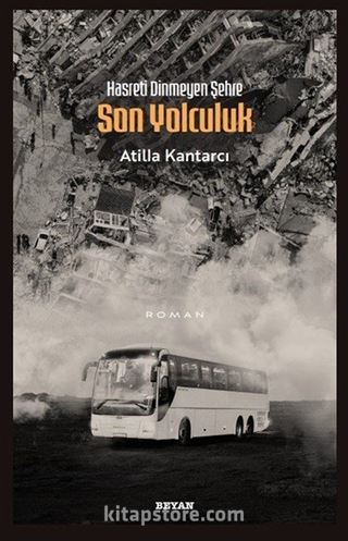 Hasreti Dinmeyen Şehre Son Yolculuk