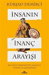 İnsanın İnanç Arayışı