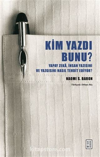 Kim Yazdı Bunu?