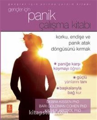 Gençler İçin Panik Çalışma Kitabı