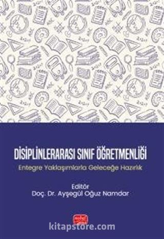 Disiplinlerarası Sınıf Öğretmenliği