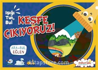 Işığı, Tut, Bul Keşfe Çıkıyoruz!